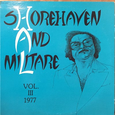 Hal Militare - Shorehaven And Militare Vol. III 1977 download mp3 flac