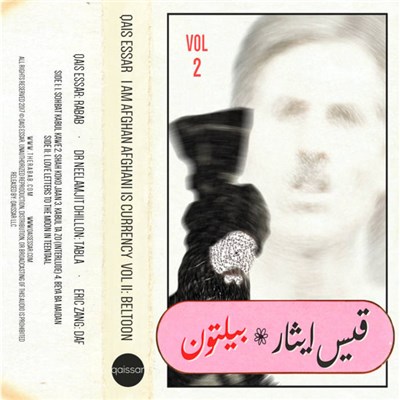 Qais Essar - I Am Afghan, Afghani Is Currency, Vol. II: Beltoon download mp3 flac