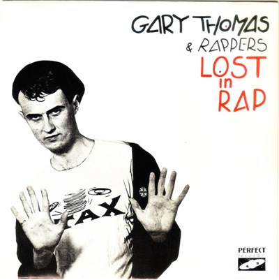 Gary Thomas & Rappers - Lost In Rap download mp3 flac