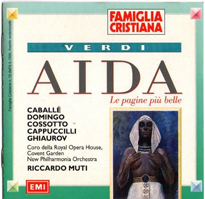Verdi, Caballé, Domingo, Cossotto, Cappuccilli, Ghiaurov, Coro Della Royal Opera House, Covent Garden, New Philharmonia Orchestra, Riccardo Muti - Aida (Le Pagine Più Belle) download mp3 flac