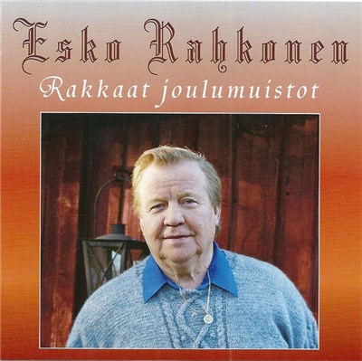 Esko Rahkonen - Rakkaat Joulumuistot download mp3 flac