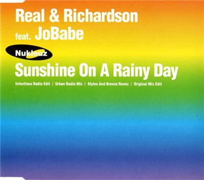 Real & Richardson Feat. JoBabe - Sunshine On A Rainy Day download mp3 flac
