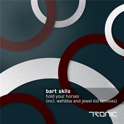 Bart Skils - Hold Your Horses (Remixes) download mp3 flac