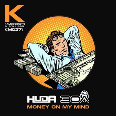HUDA, DJ30A - Money On My Mind download mp3 flac