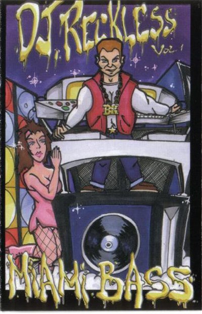 DJ Reckless - Miami Bass Vol. 1 download mp3 flac