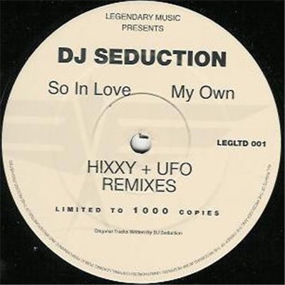 DJ Seduction - So In Love / On My Own (Hixxy + UFO Remixes) download mp3 flac