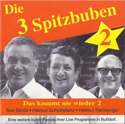 Die 3 Spitzbuben - Das Kommt Nie Wieder 2 download mp3 flac