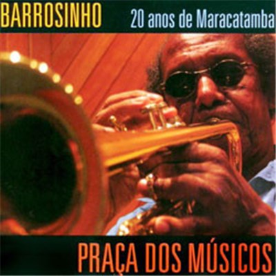 Barrosinho - Praça dos Músicos download mp3 flac