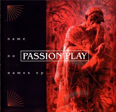 Passion Play - Name No Names EP download mp3 flac