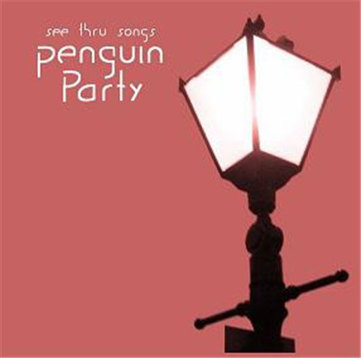 Penguin Party - See Thru Songs download mp3 flac