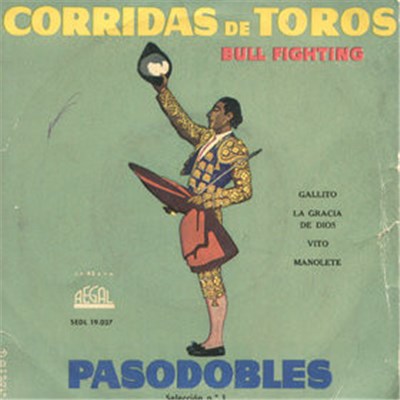 Banda Del Regimiento De Infantería Jaén N.º 25 - Corridas De Toros = Bull Fighting download mp3 flac