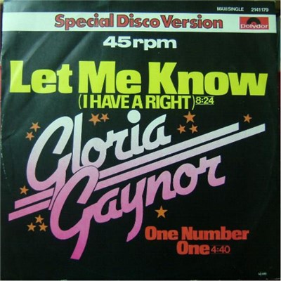 Gloria Gaynor - Let Me Know (I Have A Right) / One Number One download mp3 flac