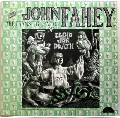 John Fahey - The Transfiguration Of Blind Joe Death download mp3 flac