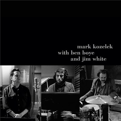 Mark Kozelek With Ben Boye And Jim White - Mark Kozelek With Ben Boye And Jim White download mp3 flac