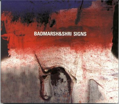 Badmarsh & Shri - Signs download mp3 flac