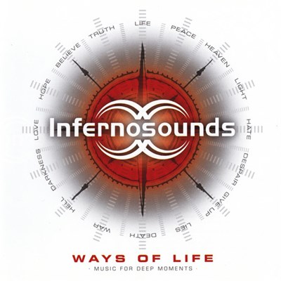 Infernosounds - Ways Of Life (Music For Deep Moments) download mp3 flac