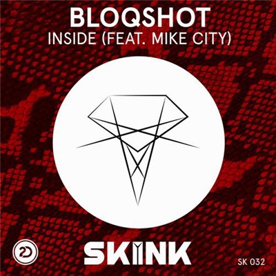 BLOQSHOT Feat. Mike City - Inside download mp3 flac