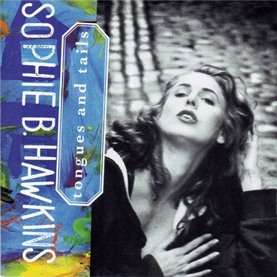 Sophie B. Hawkins - Tongues And Tails download mp3 flac
