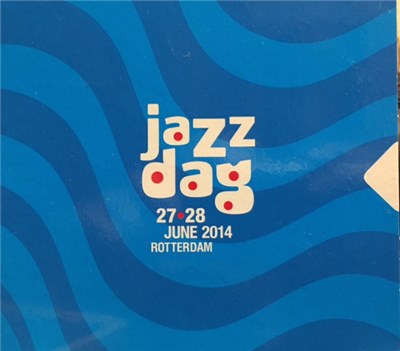 Various - Jazz Dag (27•28 Juni 2014 Rotterdam - Showcase CD 2014) download mp3 flac