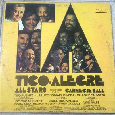 Tico-Alegre All Stars - Live At Carnegie Hall Vol. 1 download mp3 flac
