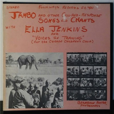 Ella Jenkins And The Chicago Children's Choir - Jambo And Other Call And Response Songs And Chants download mp3 flac