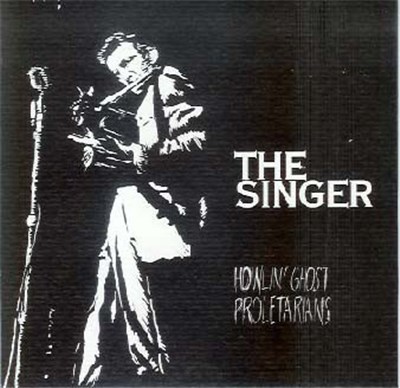 Howlin' Ghost Proletarians - The Singer download mp3 flac