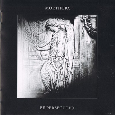 Mortifera / Be Persecuted - Mortifera / Be Persecuted download mp3 flac