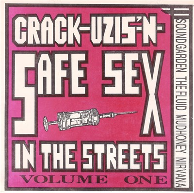 Various - Crack-Uzis-'N-Safe Sex In The Streets Volume One download mp3 flac