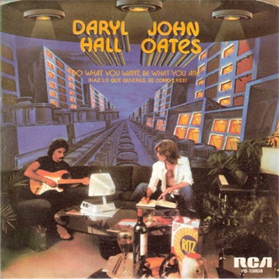 Daryl Hall John Oates - Do What You Want, Be What You Are = Haz Lo Que Quieres, Se Como Eres download mp3 flac