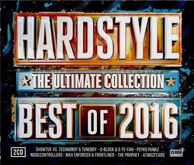 Various - Hardstyle - The Ultimate Collection - Best Of 2016 download mp3 flac