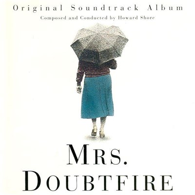 Howard Shore - Mrs Doubtfire - Original Soundtrack Album download mp3 flac