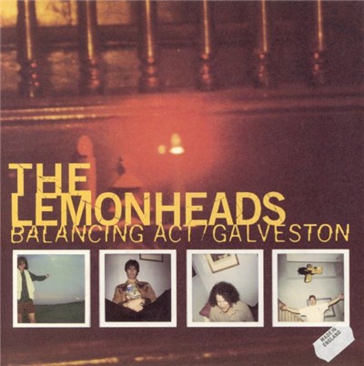 The Lemonheads - Balancing Act / Galveston download mp3 flac
