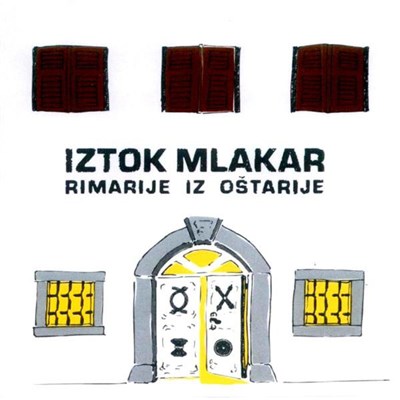 Iztok Mlakar - Rimarije Iz Oštarije download mp3 flac