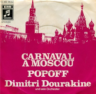 Dimitri Dourakine Und Sein Orchester - Carnaval A Moscou / Popoff download mp3 flac