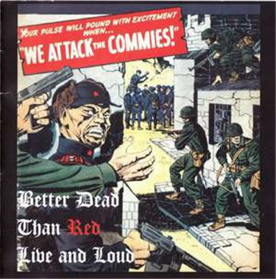 Better Dead Than Red - Live And Loud download mp3 flac
