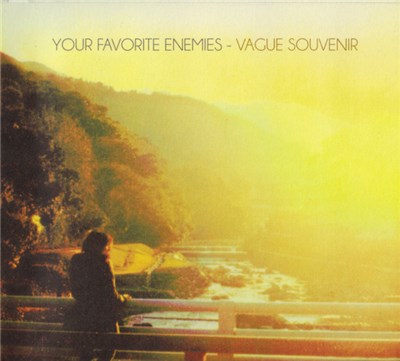 Your Favorite Enemies - Vague Souvenir download mp3 flac