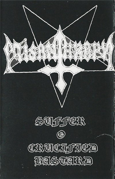 Misanthropy - Suffer O Crucified Bastard download mp3 flac