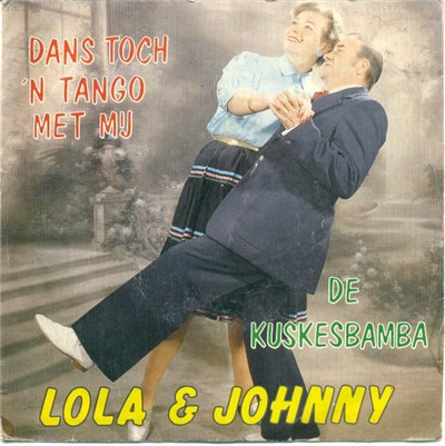 LoLa & Johnny - Dans Toch ’n Tango Met Mij download mp3 flac