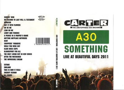 Carter The Unstoppable Sex Machine - A30 Something - Live At Beautiful Days 2011 download mp3 flac