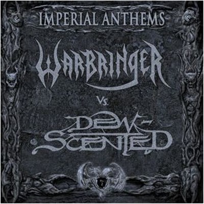 Warbringer Vs. Dew-Scented - Imperial Anthems download mp3 flac
