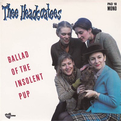 Thee Headcoatees - Ballad Of The Insolent Pup download mp3 flac