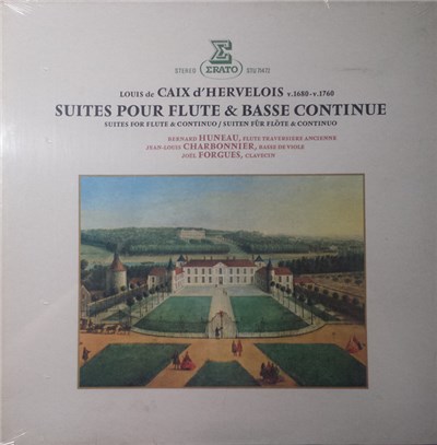 Louis De Caix D'Hervelois, Bernard Huneau, Jean-Louis Charbonnier - Suites pour Flute & Basse Continue download mp3 flac