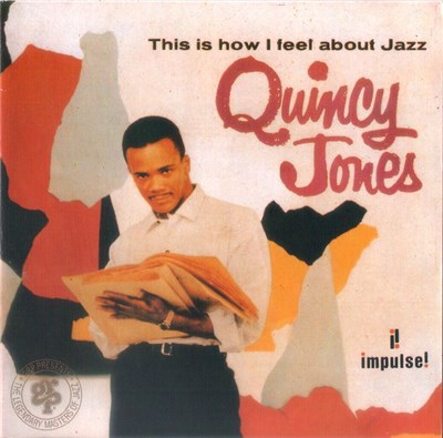 Quincy Jones - This Is How I Feel About Jazz download mp3 flac