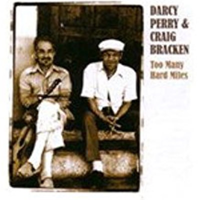 Darcy Perry & Craig Bracken - Too Many Hard Miles download mp3 flac