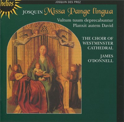 Josquin, The Choir Of Westminster Cathedral, James O'Donnell - Missa Pange Lingua / Vultum Tuum Deprecabuntur / Planxit Autem David download mp3 flac