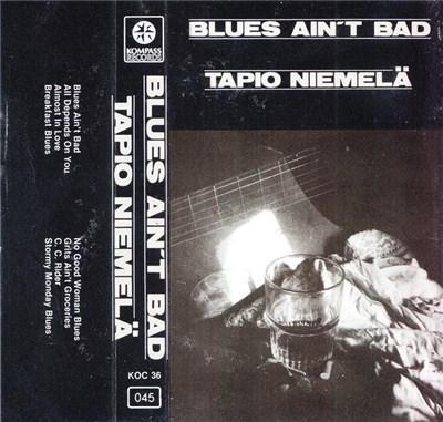 Tapio Niemelä - Blues Ain't Bad download mp3 flac