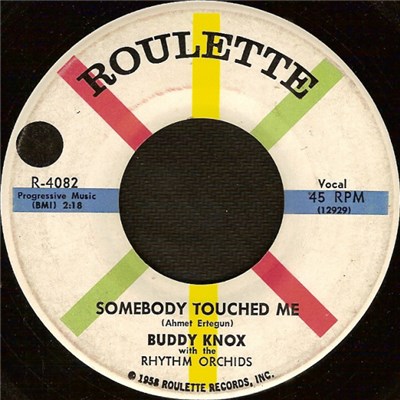 Buddy Knox With The Rhythm Orchids - Somebody Touched Me / C'Mon Baby download mp3 flac