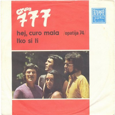 Grupa 777 - Hej, Curo Mala / Tko Si Ti download mp3 flac