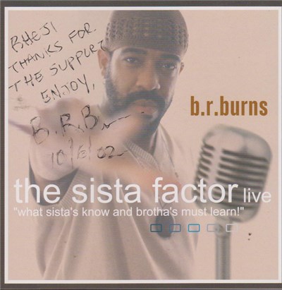 b.r. burns - the sista factor: live download mp3 flac