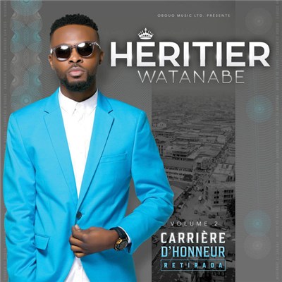 Héritier Watanabe - Carrière d'Honneur - Retirada, Vol.2 download mp3 flac